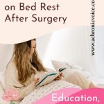 useful-things-to-do-while-on-bed-rest-after-surgery-education-advocacy-volunteering-2-683x1024.jpeg